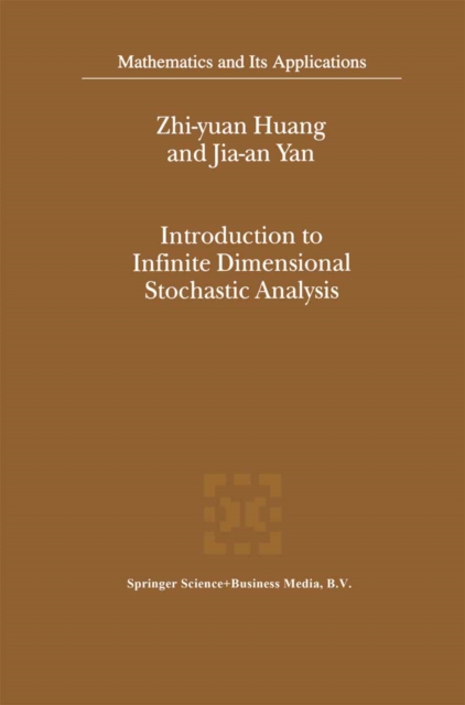 Introduction to Infinite Dimensional Stochastic Analysis, PDF eBook