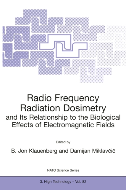 Radio Frequency Radiation Dosimetry and Its Relationship to the Biological Effects of Electromagnetic Fields, PDF eBook