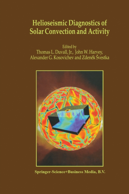 Helioseismic Diagnostics of Solar Convection and Activity, PDF eBook