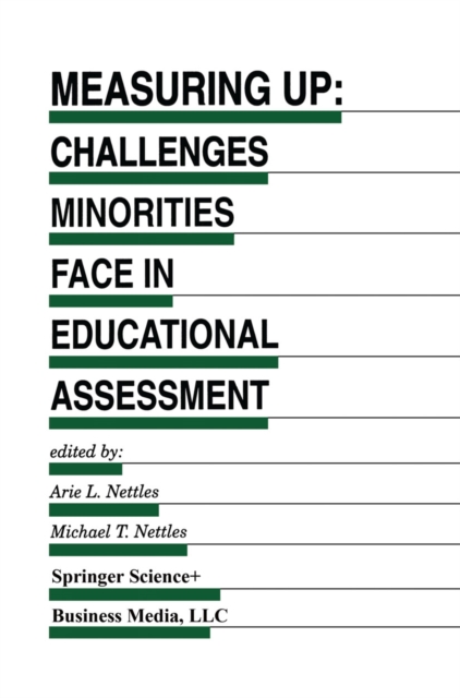 Measuring Up : Challenges Minorities Face in Educational Assessment, PDF eBook