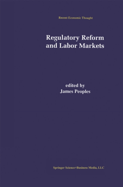Regulatory Reform and Labor Markets, PDF eBook