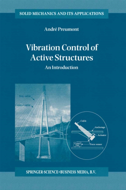 Vibration Control of Active Structures : An Introduction, PDF eBook