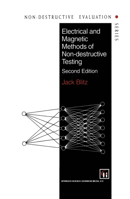 Electrical and Magnetic Methods of Non-destructive Testing, PDF eBook