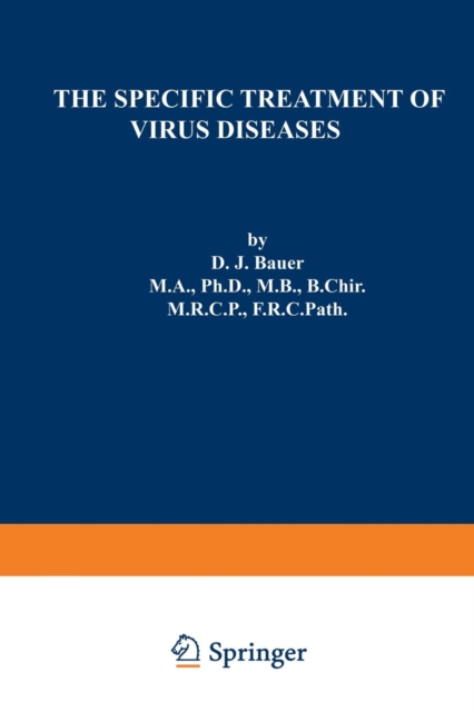 The Specific Treatment of Virus Diseases, Paperback / softback Book