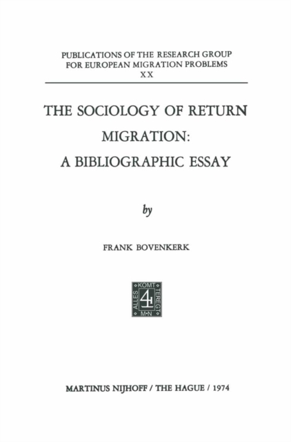 The Sociology of Return Migration: A Bibliographic Essay, PDF eBook