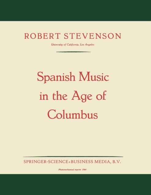 Spanish Music in the Age of Columbus, Paperback / softback Book