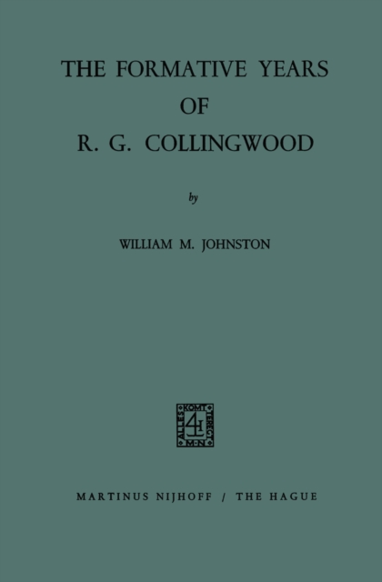 The Formative Years of R. G. Collingwood, PDF eBook