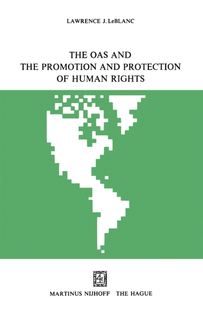 The OAS and the Promotion and Protection of Human Rights, PDF eBook