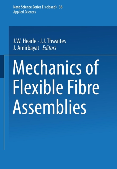 Mechanics of Flexible Fibre Assemblies, Paperback / softback Book