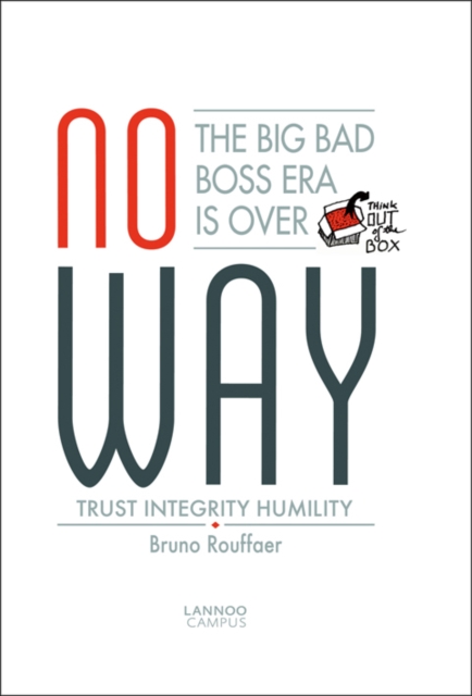 No Way: The Big Bad Boss Era is Over, Paperback / softback Book