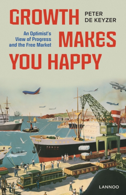 Growth Makes You Happy, Paperback / softback Book