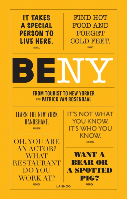 Be NY : From Tourist to New Yorker, Paperback / softback Book