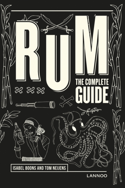 Rum : The Complete Guide, Hardback Book
