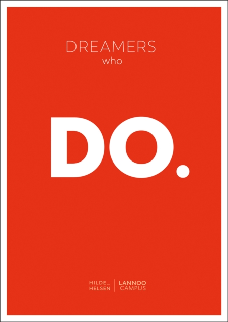 Dreamers Who Do, Paperback / softback Book