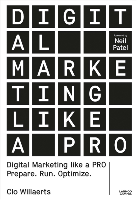 Digital Marketing like a PRO : Prepare. Run. Optimize., Paperback / softback Book
