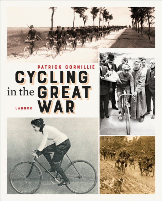 Cycling in the Great War, Paperback / softback Book