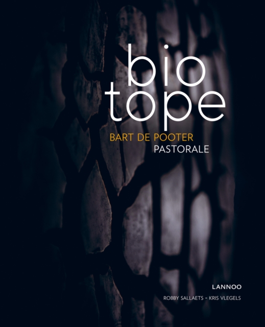 Biotope : Pastorale, Hardback Book