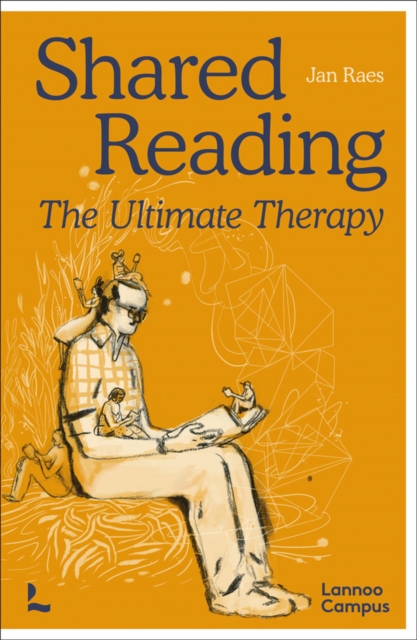 Shared Reading : The Ultimate Therapy, Paperback / softback Book
