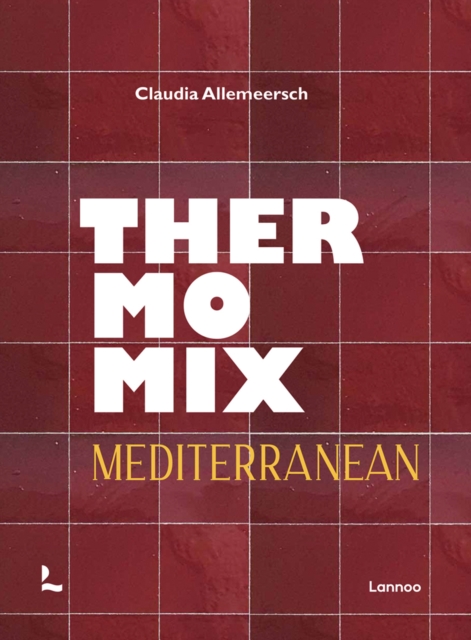 Thermomix Mediterranean, Hardback Book
