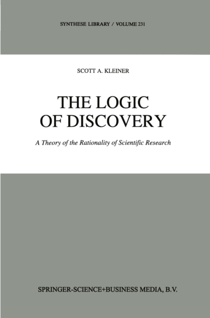 The Logic of Discovery : A Theory of the Rationality of Scientific Research, PDF eBook