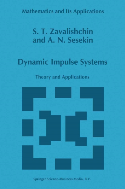 Dynamic Impulse Systems : Theory and Applications, PDF eBook