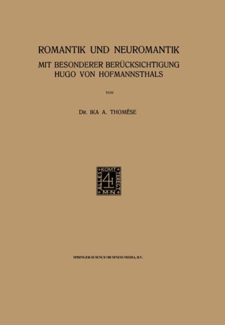 Romantik Und Neuromantik : Mit Besonderer Berucksichtigung Hugo Von Hofmannsthals, Paperback / softback Book