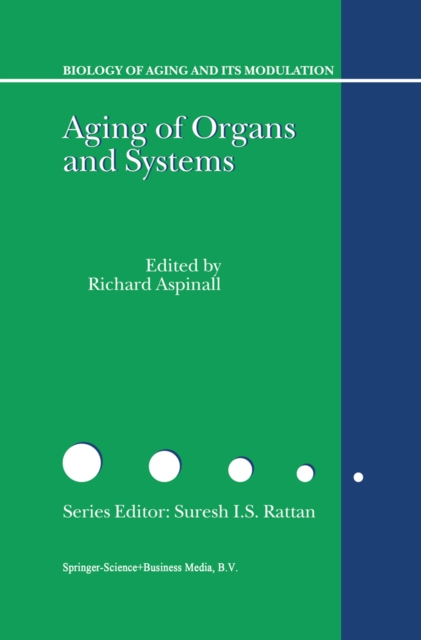 Aging of the Organs and Systems, PDF eBook