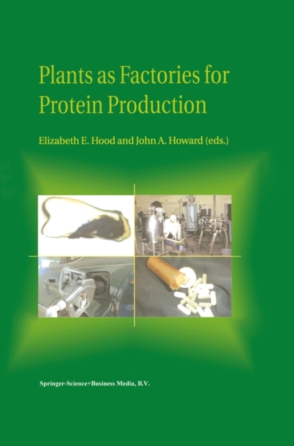 Plants as Factories for Protein Production, PDF eBook