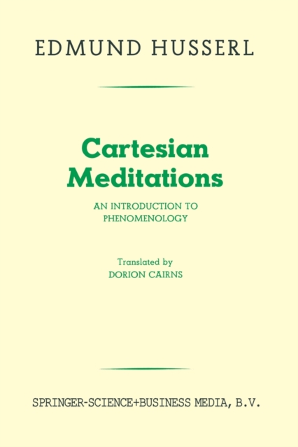 Cartesian Meditations : An Introduction to Phenomenology, Paperback / softback Book
