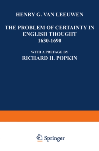 The Problem of Certainty in English Thought 1630-1690, PDF eBook