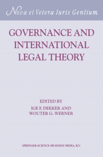 Governance and International Legal Theory, PDF eBook