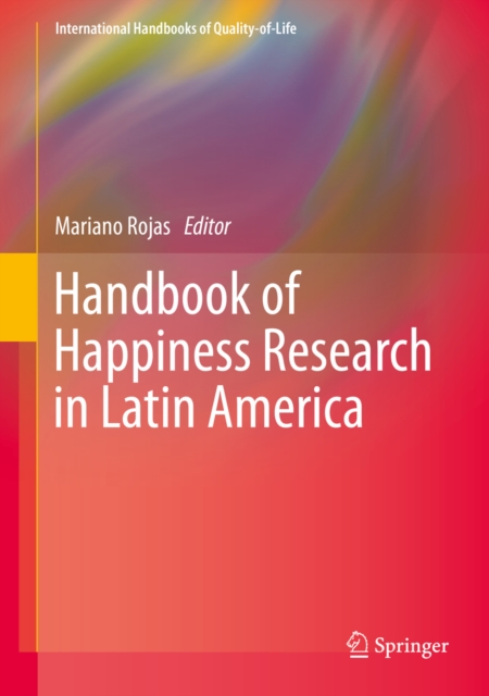Handbook of Happiness Research in Latin America, PDF eBook