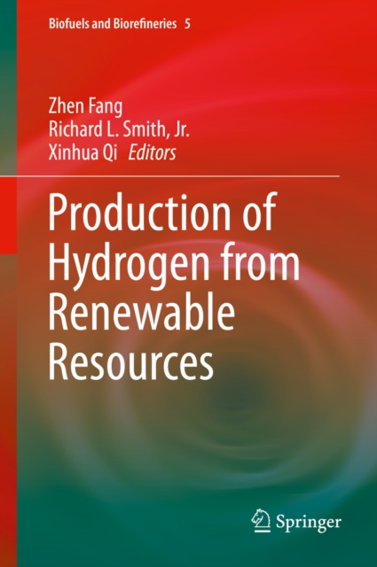 Production of Hydrogen from Renewable Resources, PDF eBook
