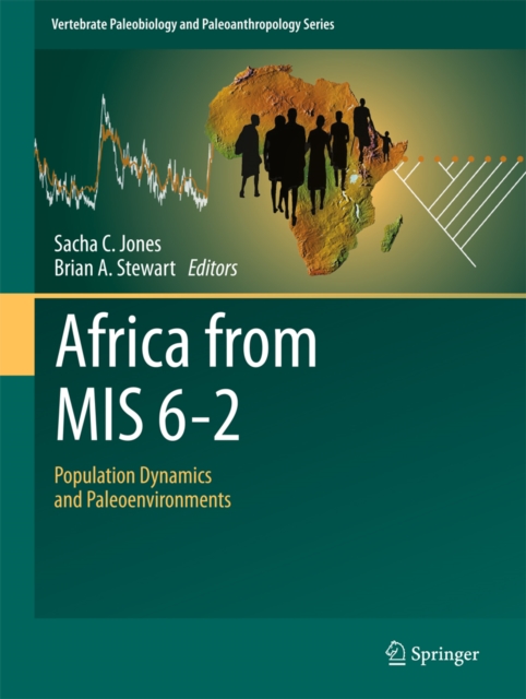 Africa from MIS 6-2 : Population Dynamics and Paleoenvironments, PDF eBook