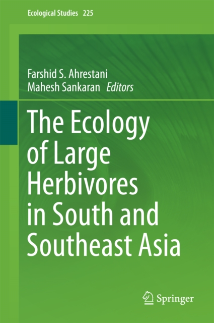 The Ecology of Large Herbivores in South and Southeast Asia, PDF eBook