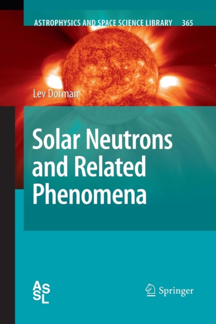 Solar Neutrons and Related Phenomena, Paperback / softback Book