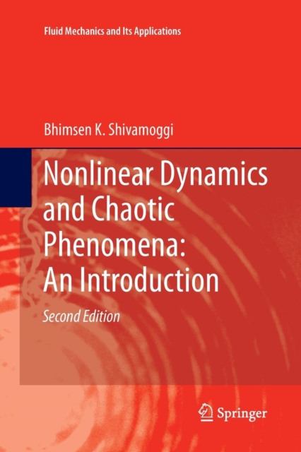 Nonlinear Dynamics and Chaotic Phenomena: An Introduction, Paperback / softback Book