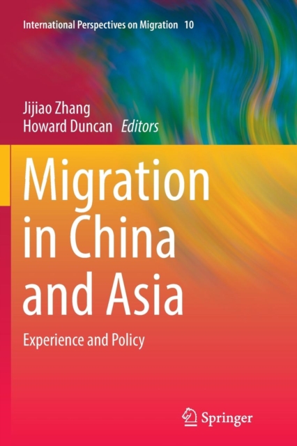 Migration in China and Asia : Experience and Policy, Paperback / softback Book