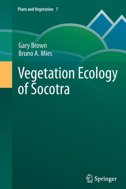 Vegetation Ecology of Socotra, Paperback / softback Book