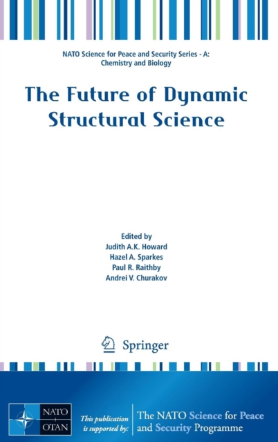 The Future of Dynamic Structural Science, Hardback Book