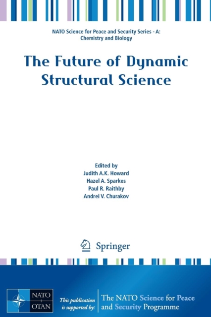 The Future of Dynamic Structural Science, Paperback / softback Book