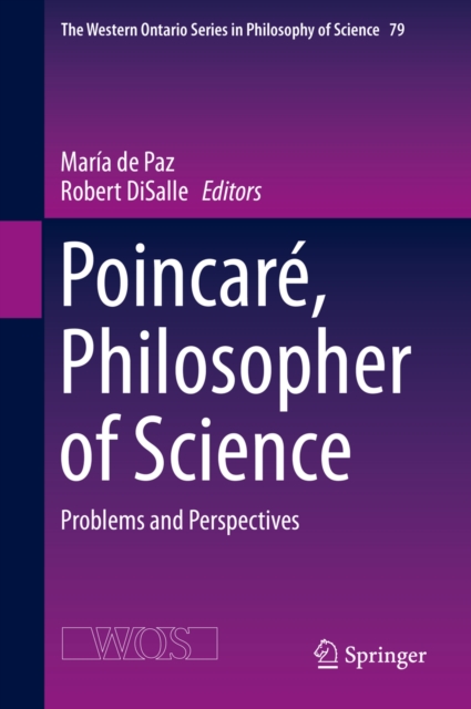 Poincare, Philosopher of Science : Problems and Perspectives, PDF eBook