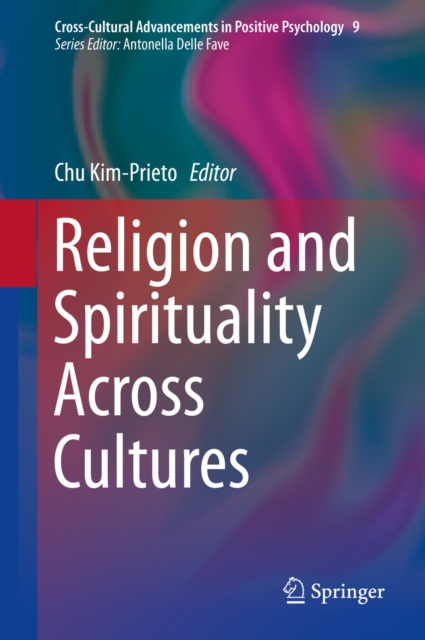 Religion and Spirituality Across Cultures, PDF eBook