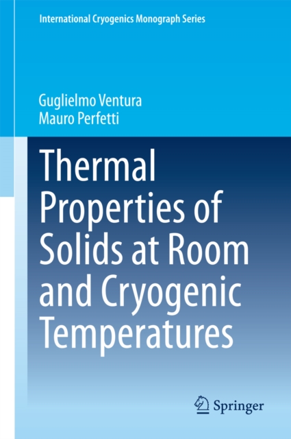 Thermal Properties of Solids at Room and Cryogenic Temperatures, PDF eBook