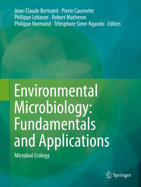 Environmental Microbiology: Fundamentals and Applications : Microbial Ecology, PDF eBook