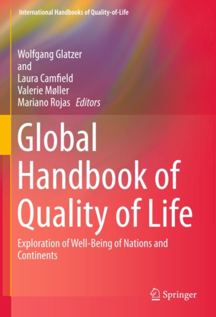 Global Handbook of Quality of Life : Exploration of Well-Being of Nations and Continents, PDF eBook