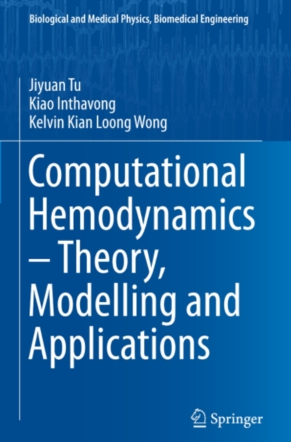 Computational Hemodynamics - Theory, Modelling and Applications, PDF eBook