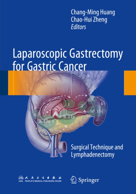 Laparoscopic Gastrectomy for Gastric Cancer : Surgical Technique and Lymphadenectomy, PDF eBook
