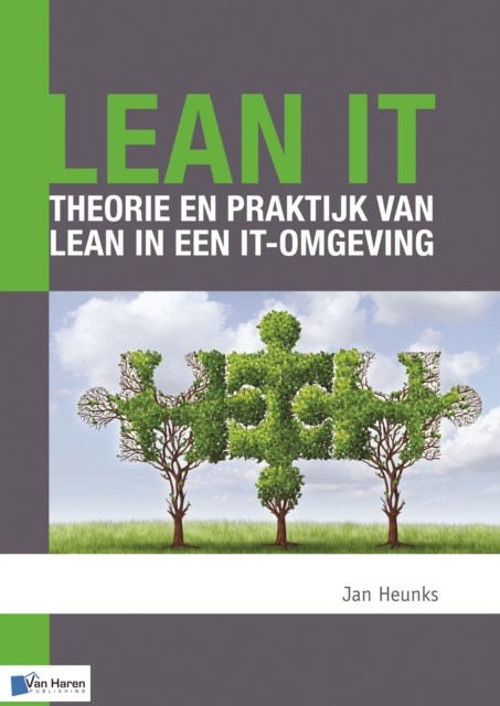 Lean IT- Theorie en Praktijk van Lean in een IT-Omgeving, Paperback Book
