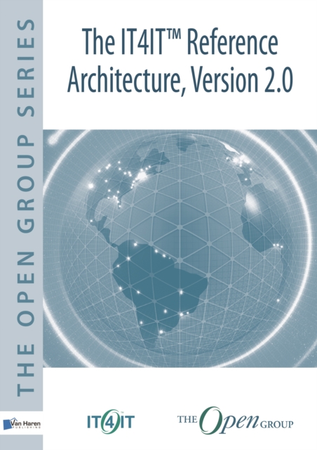 The IT4IT(TM) Reference Architecture, Version 2.0 : Version 2.0, Paperback / softback Book